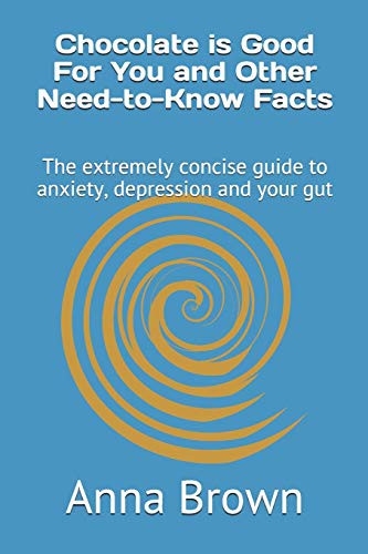 Cover of Chocolate is Good For You and Other Need-to-Know Facts