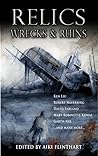 Cover of Relics, Wrecks, & Ruins