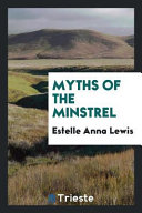 Cover of Myths of the Minstrel