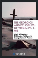 Cover of The Georgics and Eclogues of Virgil;