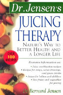 Cover of Dr. Jensen's Juicing Therapy