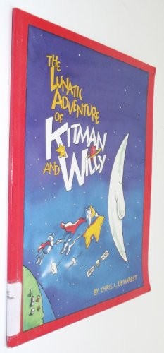 Cover of The lunatic adventure of Kitman and Willy