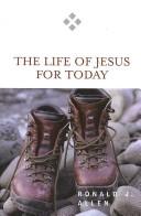 Cover of The life of Jesus for today