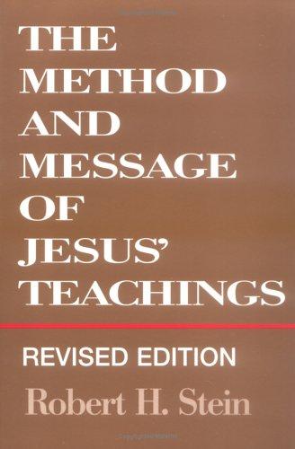 Cover of The method and message of Jesus' teachings