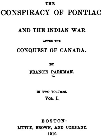 Cover of The conspiracy of Pontiac and the Indian war after the conquest of Canada