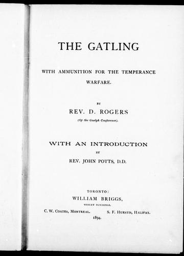 Cover of The Gatling with ammunition for the temperance warfare