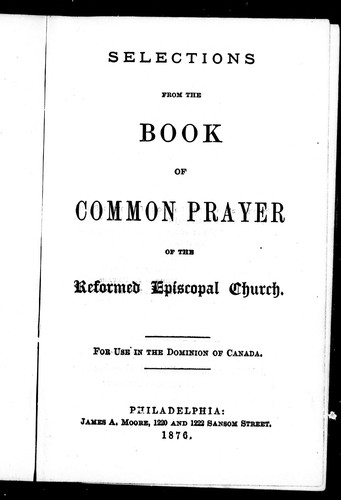 Cover of Selections from the Book of common prayer of the Reformed Episcopal Church