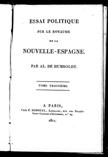 Cover of Essai politique sur le royaume de la Nouvelle-Espagne