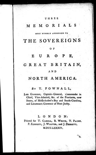 Cover of Three memorials most humbly addressed to the sovereigns of Europe, Great Britain, and North America