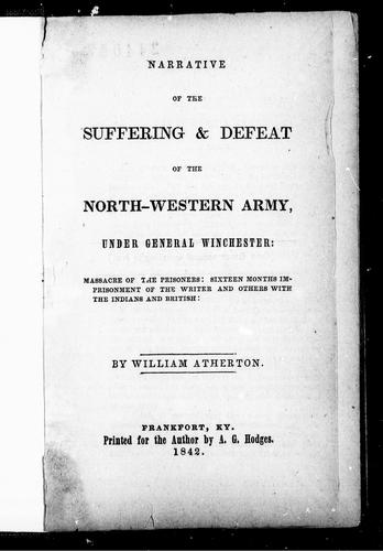 Cover of Narrative of the suffering & defeat of the North-Western Army under General Winchester