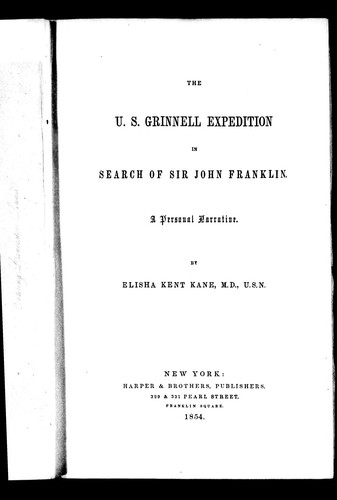 Cover of The U.S. Grinnell expedition in search of Sir John Franklin