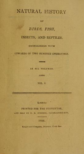 Cover of Natural history of birds, fish, insects, and reptiles