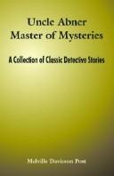 Cover of Uncle Abner, master of mysteries