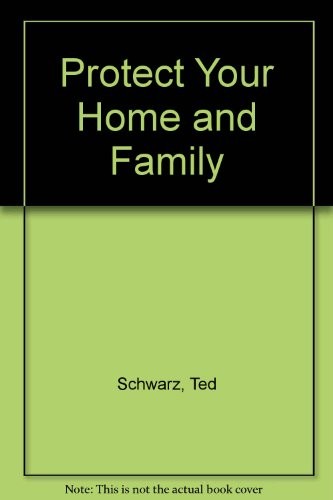 Cover of Protect Your Home and Family