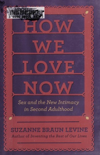 Cover of How we love now