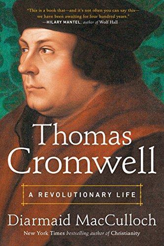 Cover of Thomas Cromwell: A Revolutionary Life
