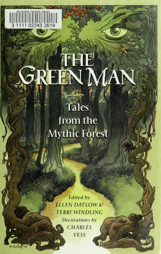 Cover of The Green Man: Tales from the Mythic Forest