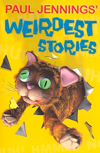Cover of Paul Jennings' Weirdest Stories