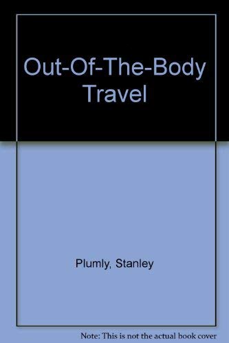 Cover of Out-of-the-Body Travel