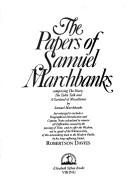 Cover of The papers of Samuel Marchbanks