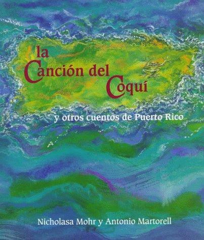 Cover of The song of el coquí and other tales of Puerto Rico
