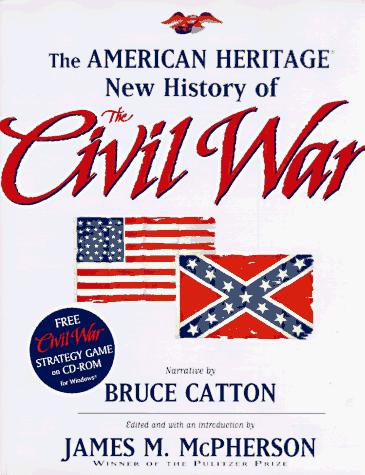 Cover of The American Heritage New History of the Civil War