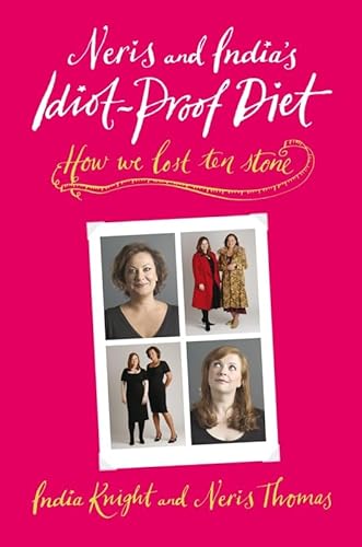Cover of neris and india's idiot-proof diet