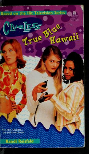 Cover of True blue Hawaii