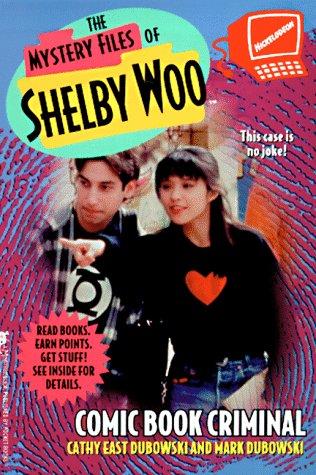 Cover of COMIC BOOK CRIMINAL SHELBY WOO 7 (Mystery Files of Shelby Woo)