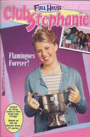 Cover of Flamingoes forever?
