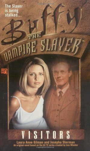 Cover of Buffy the Vampire Slayer: Visitors