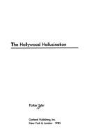 Cover of The Hollywood hallucination