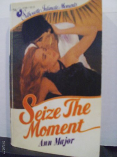 Cover of Seize the Moment