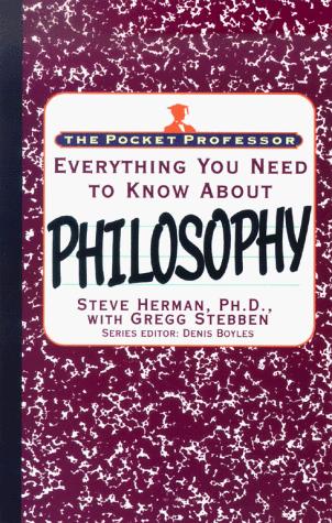 Cover of Everything you need to know about philosophy