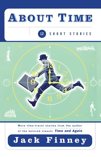 Cover of About Time: 12 Short Stories