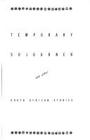 Cover of Temporary sojourner, and other South African stories