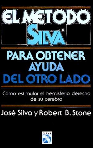 Cover of The Silva Mind Control method for getting help from your other side