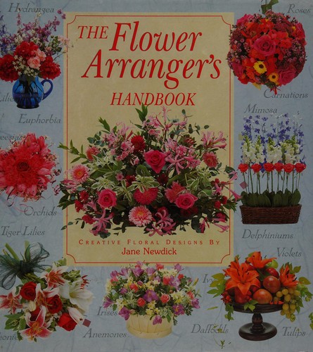 Cover of The flower arranger's handbook
