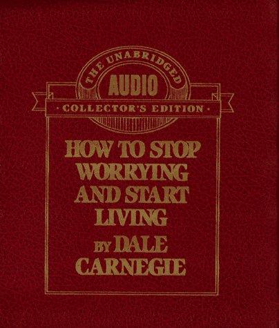 Cover of How to Stop Worrying and Start Living