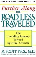 Cover of Further along the road less traveled
