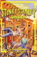 Cover of Stinky Stanley Superhero