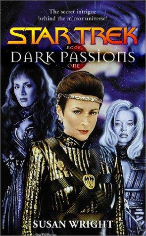 Cover of Star Trek - Dark Passions, Book One