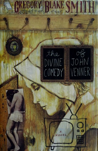 Cover of The Divine Comedy of John Venner