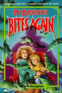 Cover of My Babysitter Bites Again