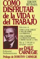 Cover of Como Disfrutar De La Vida/ How to Enjoy Your Life and Your Job