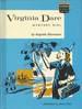 Cover of Virginia Dare, mystery girl