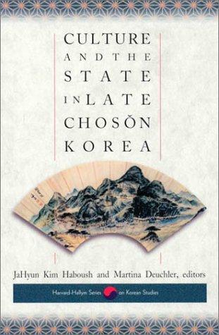Cover of Culture and the State in Late Choson Korea