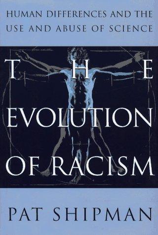 Cover of The evolution of racism