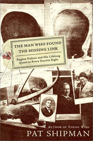 Cover of The Man Who Found the Missing Link