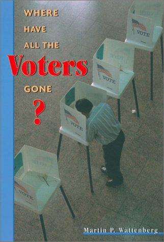 Cover of Where Have All the Voters Gone?